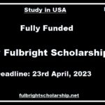 USEFP Fulbright Scholarship 2023